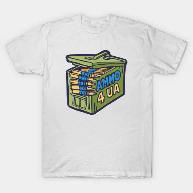 Ammo box for Ukraine T-Shirt by Cofefe Studio